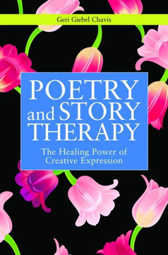 Poetry and Story Therapy: The Healing Power of Creative Expression