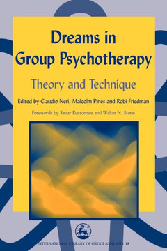 Dreams in Group Psychotherapy: Theory and Technique