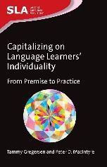 Capitalizing on Language Learners' Individuality: From Premise to Practice, 72