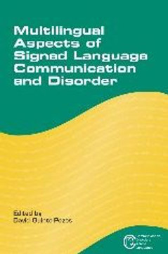 Multilingual Aspects of Signed Language Communication and Disorder, 11