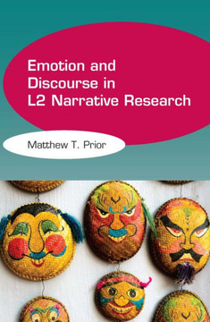 Emotion and Discourse in L2 Narrative Research Emotion and Discourse in L2 Narrative Research