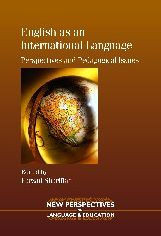English as an International Language: Perspectives and Pedagogical Issues
