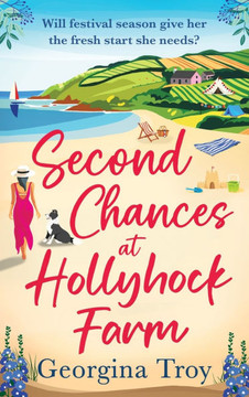 Second Chances at Hollyhock Farm