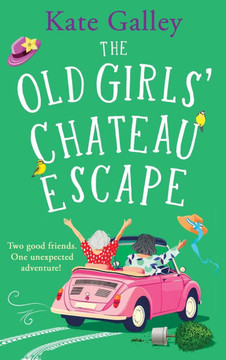 The Old Girls' Chateau Escape