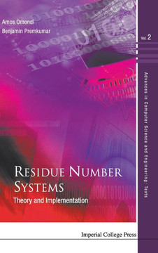 Residue Number Systems: Theory and Implementation