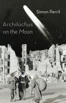 Archilochus on the Moon Archilochus on the Moon