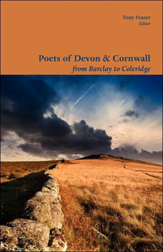 Poets of Devon & Cornwall Poets of Devon & Cornwall
