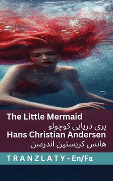 The Little Mermaid / پری دریایی کوچولو: Tranzlaty English &# The Little Mermaid / پری دریایی کوچولو: Tranzlaty English &#