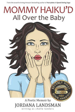Mommy Haiku'D All Over The Baby