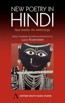 New Poetry in Hindi: Nayi Kavita: An Anthology