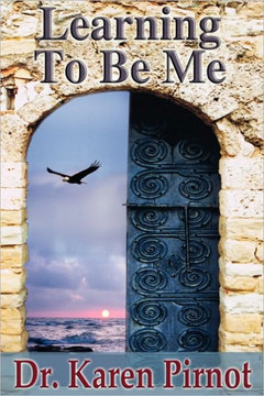 Learning to Be Me Learning to Be Me