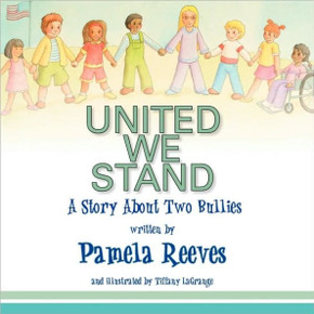 United We Stand, A Story About Two Bullies