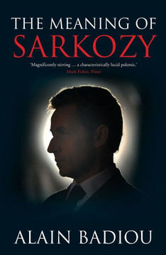 The Meaning of Sarkozy