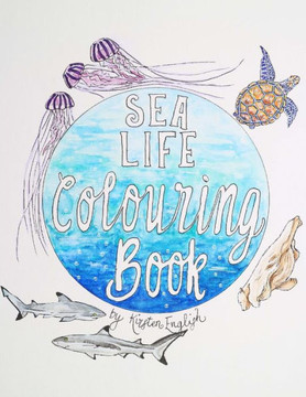 Sea Life Colouring Book