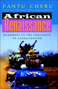 African Renaissance: Roadmaps to the Challenge of Globalization