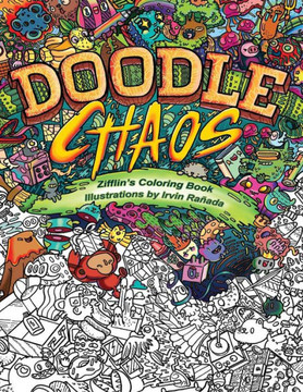 Doodle Chaos: Zifflin'S Coloring Book