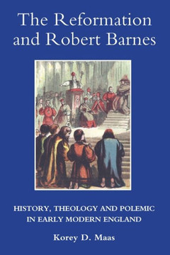 The Reformation and Robert Barnes