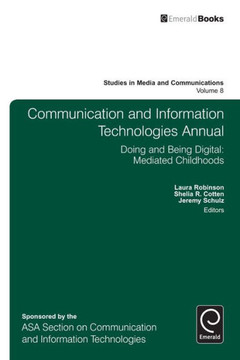 Communication and Information Technologies Annual Communication and Information Technologies Annual