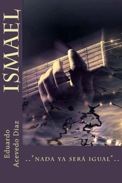 Ismael (Spanish Edition)