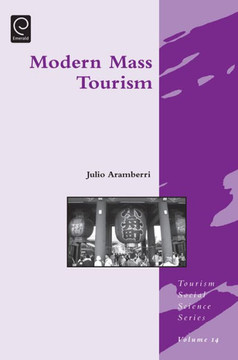 Modern Mass Tourism Modern Mass Tourism
