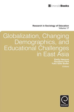 Globalization, Changing Demographics, and Educational Challenges in East Asia
