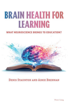 Brain Health for Learning: What neuroscience brings to education?