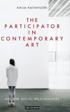 The Participator in Contemporary Art: Art and Social Relationships