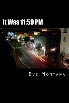 It Was 11:59 PM