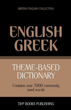 Theme-based dictionary British English-Greek - 7000 words