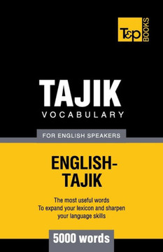 Tajik vocabulary for English speakers - 5000 words