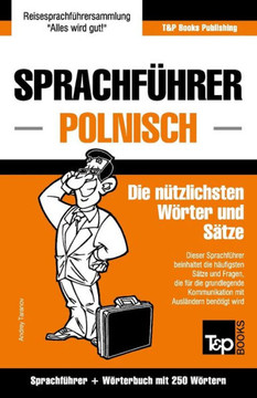 Sprachf??rer Deutsch-Polnisch und Mini-W??terbuch mit 250 W??tern
