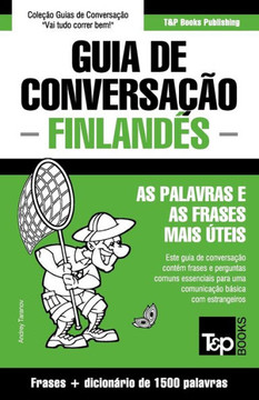 Guia de Conversa???o Portugu??-Finland?? e dicion??io conciso 1500 palavras