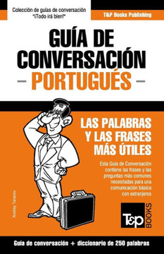 Gu?? de Conversaci?? Espa??l-Portugu?? y mini diccionario de 250 palabras