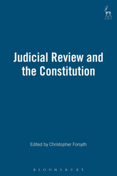 Judicial Review and the Constitution Judicial Review and the Constitution