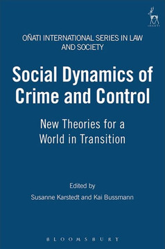 Social Dynamics of Crime and Control