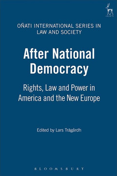 After National Democracy PB: Rights Law and Power in America and the New Europe After National Democracy PB: Rights Law and Power in America and the New Europe