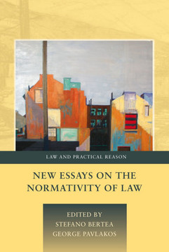New Essays on the Normativity of Law New Essays on the Normativity of Law