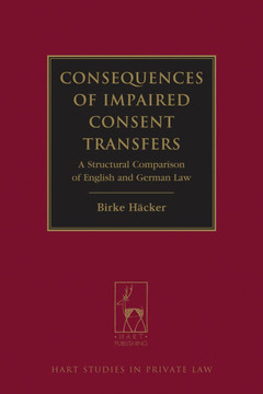Consequences of Impaired Consent Transfers: A Structural Comparison of English and German Law