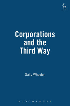 Corporations and the Third Way Corporations and the Third Way