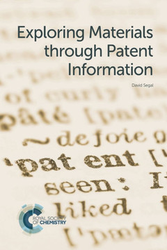 Exploring Materials Through Patent Information