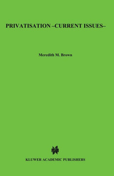 Privatisation - Current Issues