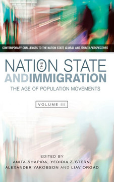Nation State and Immigration: The Age of Population Movements