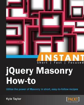Instant jQuery Masonry How-to Instant jQuery Masonry How-to