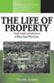 The Life of Property: House, Family and Inheritance in B??rn, South-West France