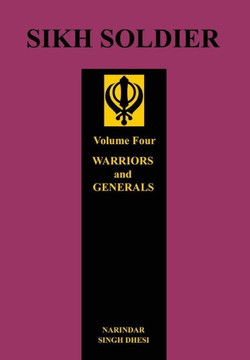 Sikh Soldier: Warriors and Generals