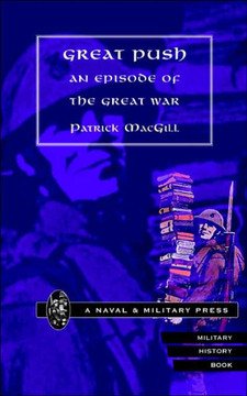 GREAT PUSH. An Episode of The Great War