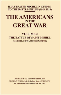 Bygone Pilgrimage. the Americans in the Great War - Vol II