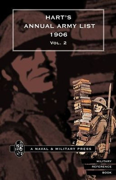 HART'S ANNUAL ARMY LIST for 1906(corrected to 31 December 1905) Volume 2