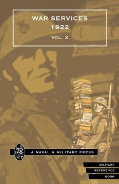 WAR SERVICES 1922(corrected to 31 December 1922) Volume 2