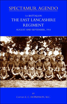 1st BATTALION, THE EAST LANCASHIRE REGIMENT. AUGUST AND SEPTEMBER 1914